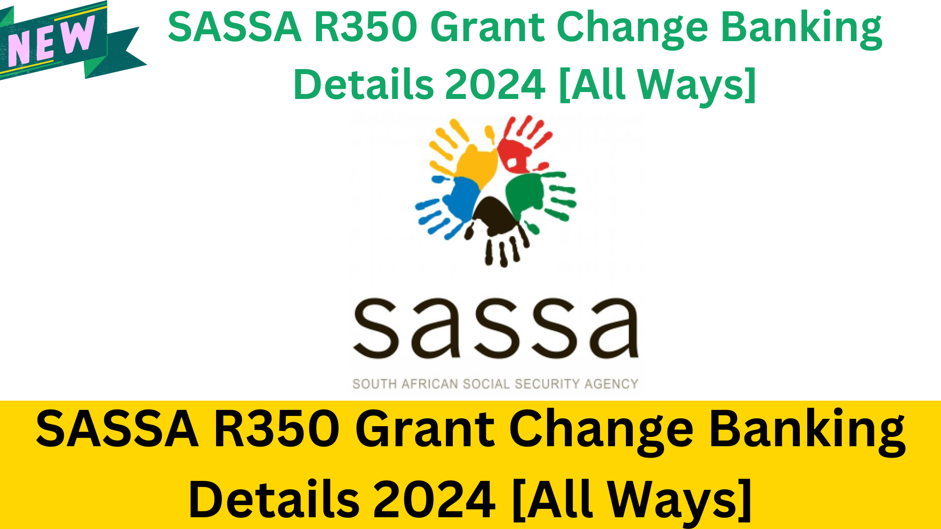 SASSA R350 Grant Change Banking Details