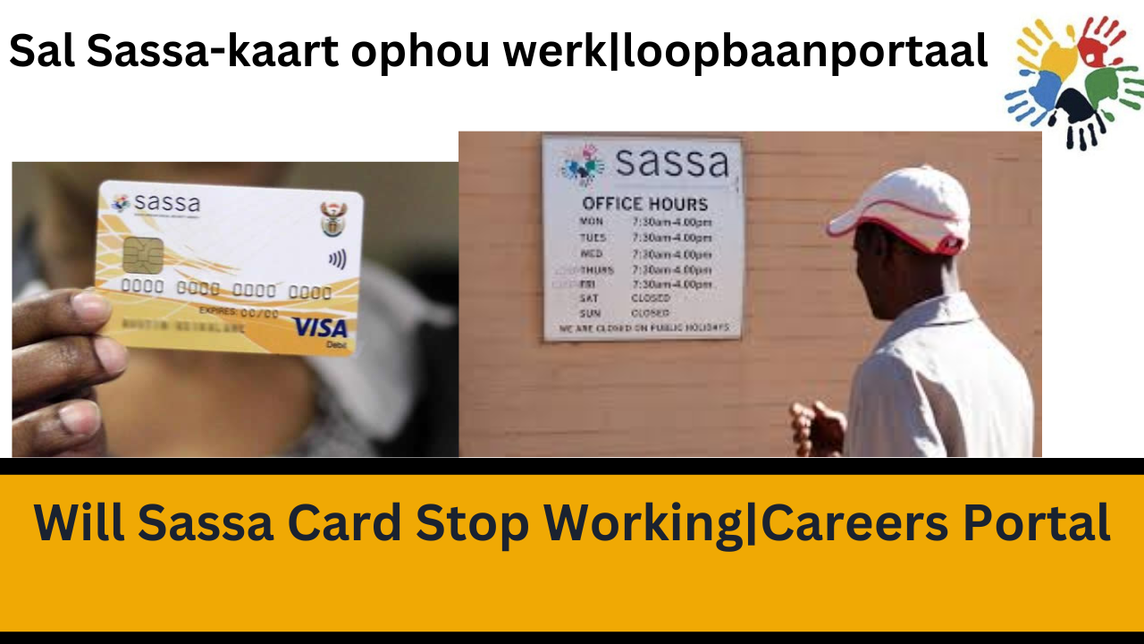 Will Sassa Card Stop Working