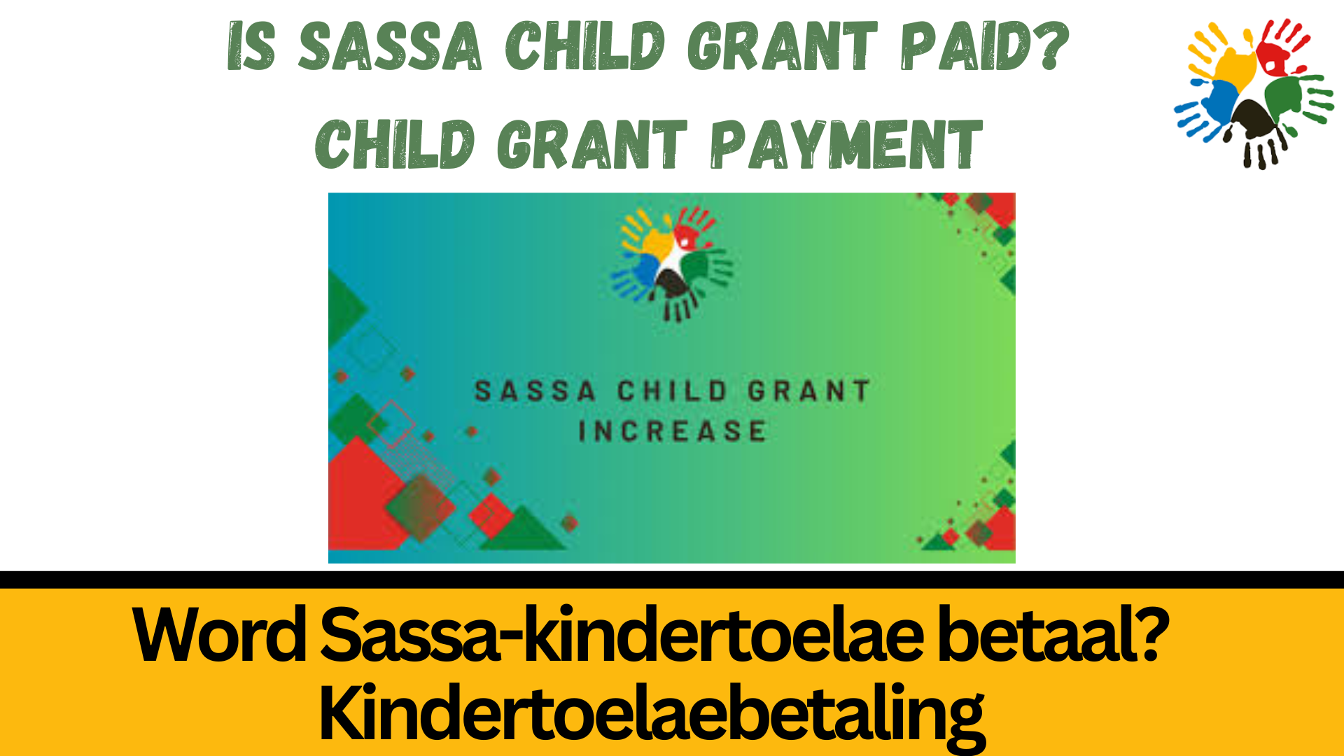 Is Sassa Child Grant Paid?