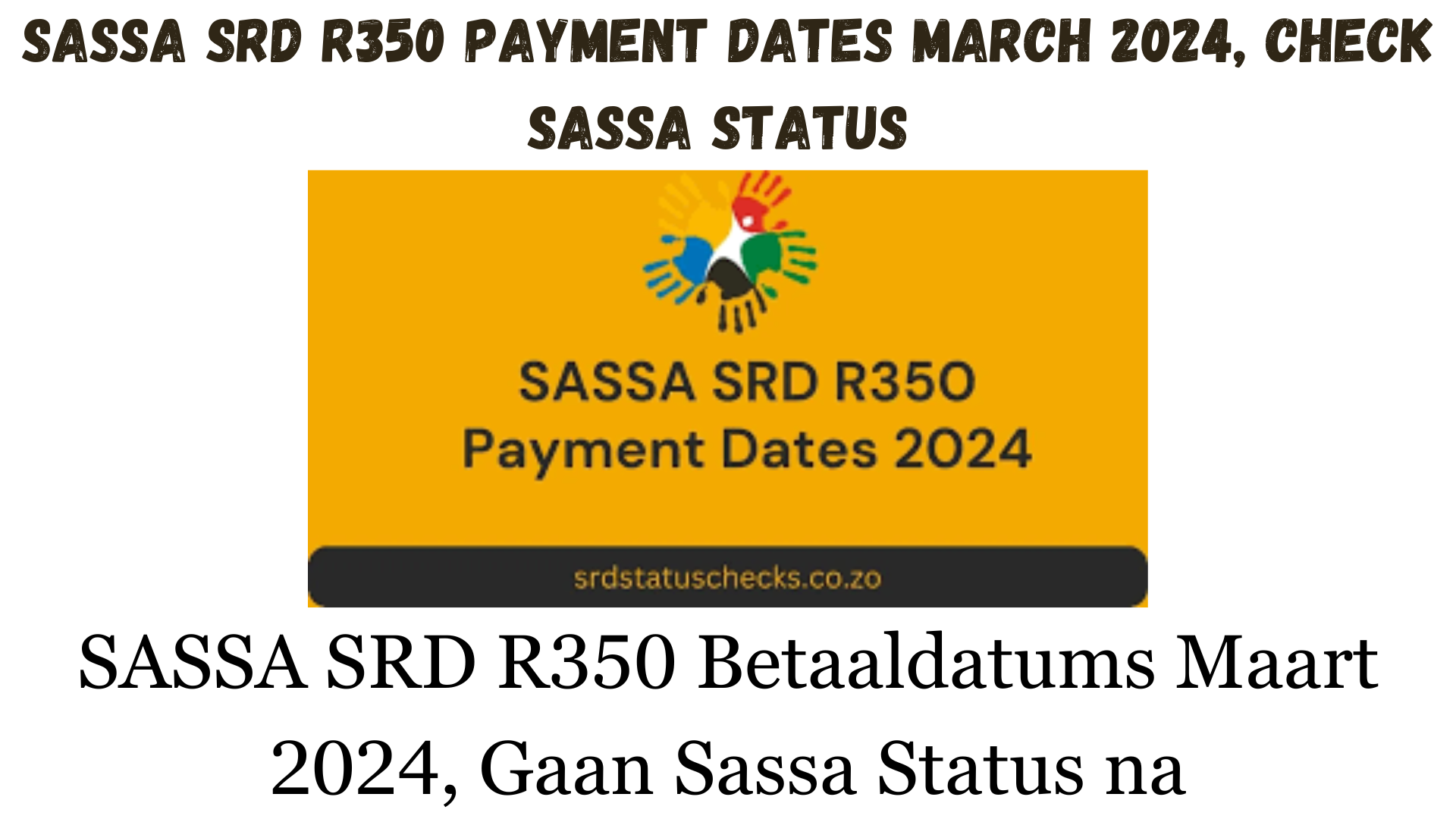 SASSA SRD R350 Payment Dates March 2024