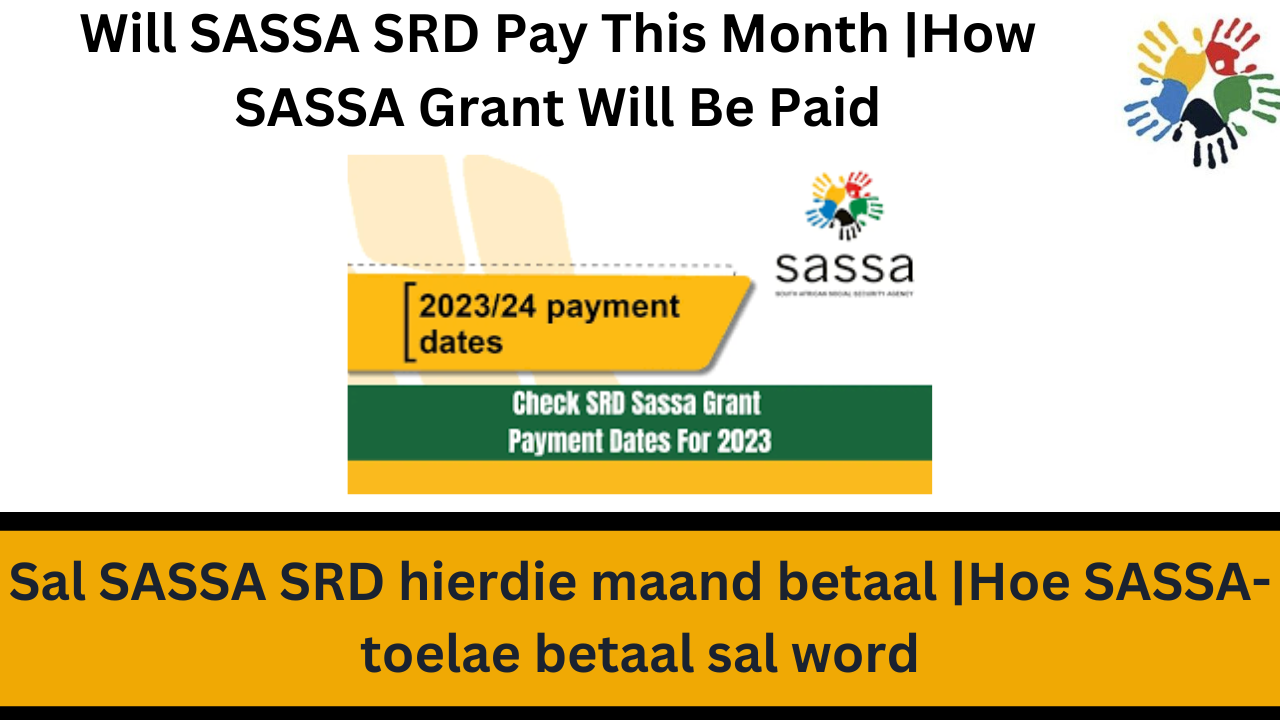 Will SASSA SRD Pay This Month