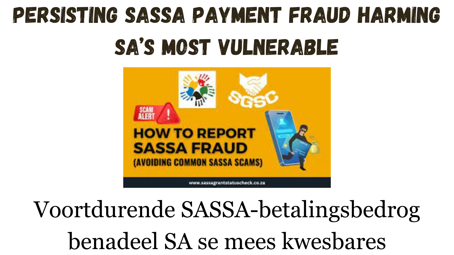 SASSA payment fraud harming