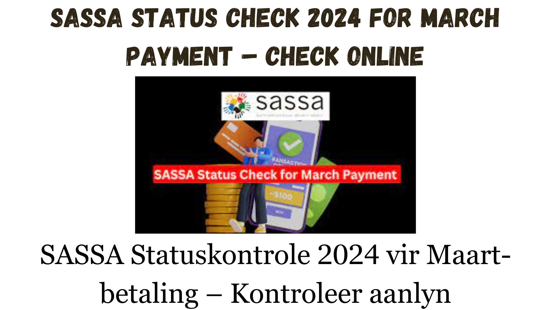 SASSA Status Check 2024 for March Payment