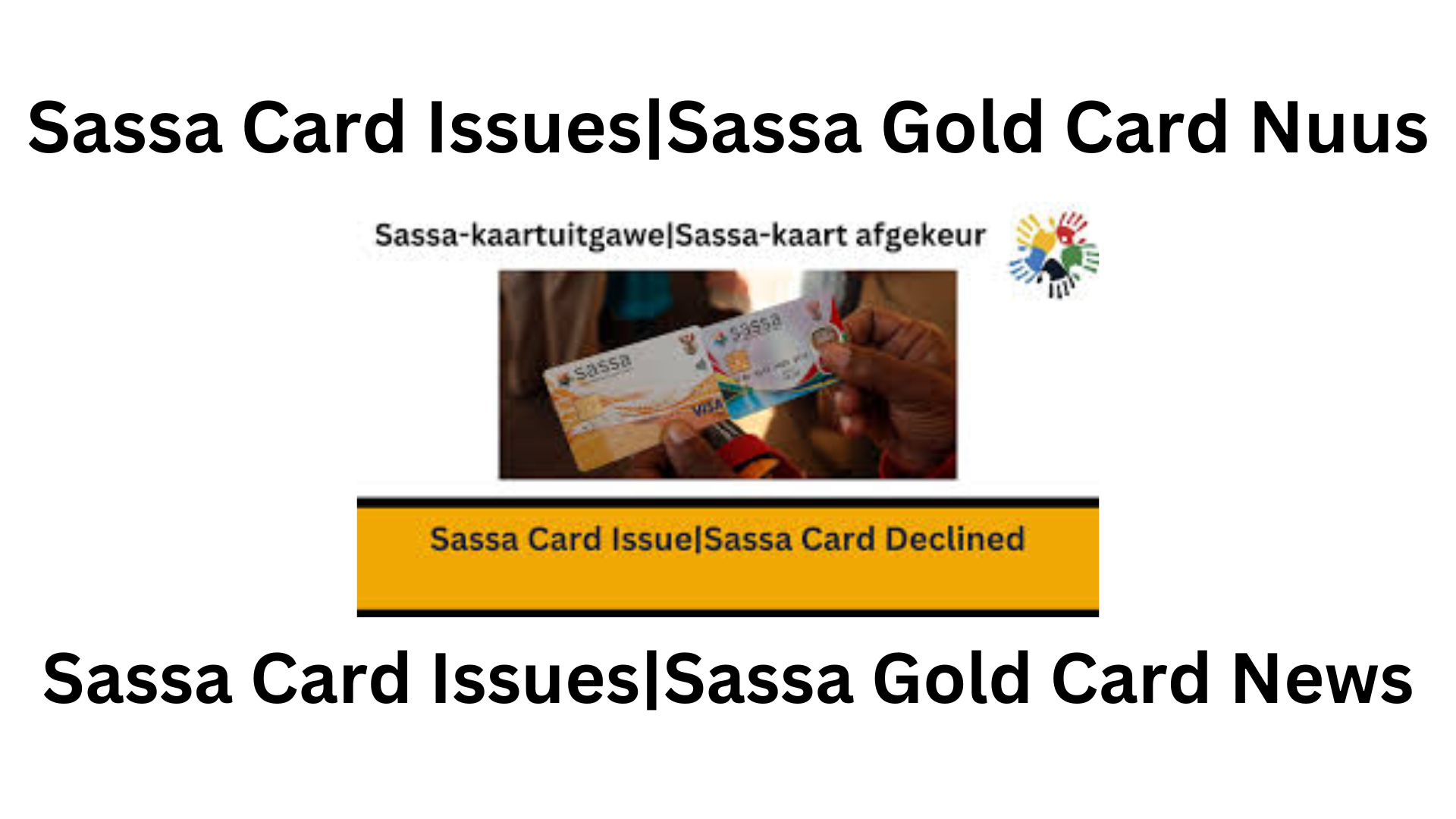 Sassa Card Issues