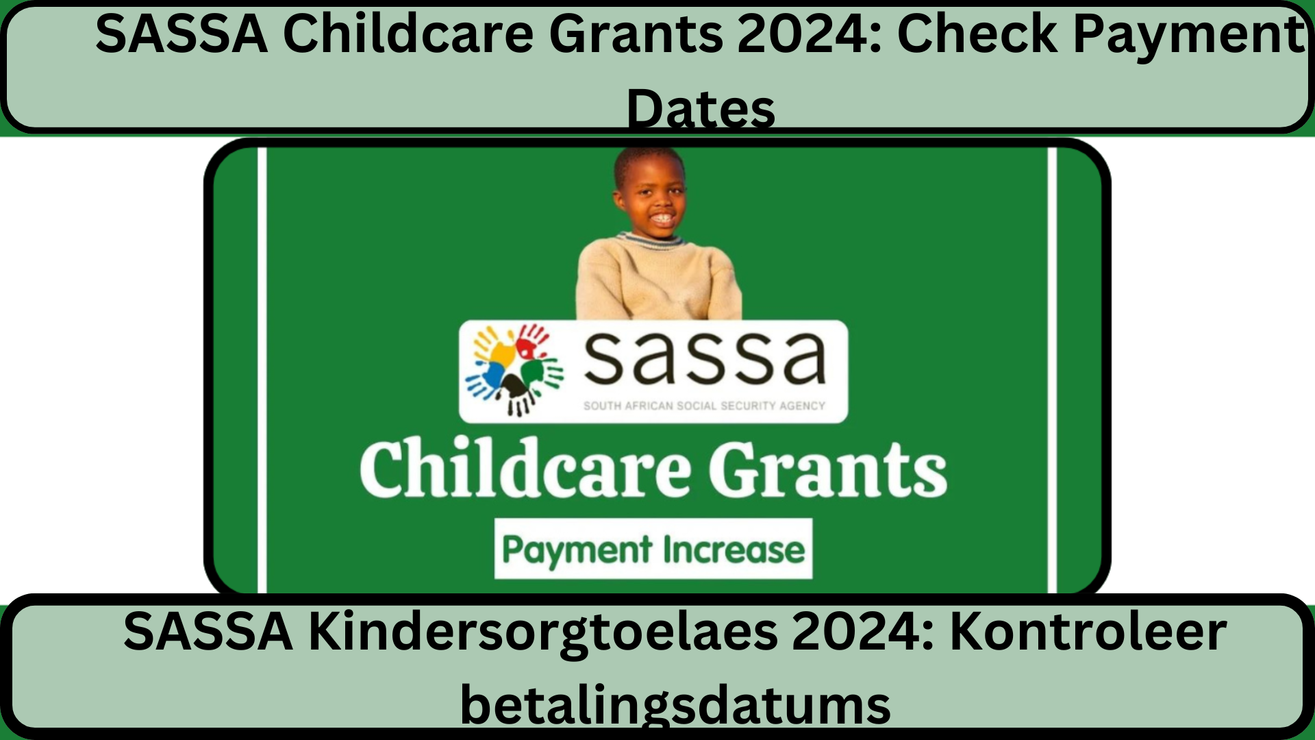 SASSA Childcare Grants 2024: Check Payment Dates