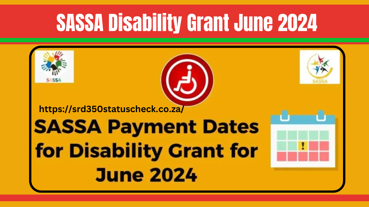 SASSA Disability Grant June 2024