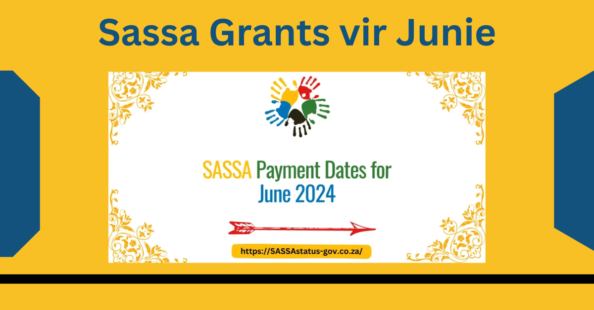 Sassa Grants For June