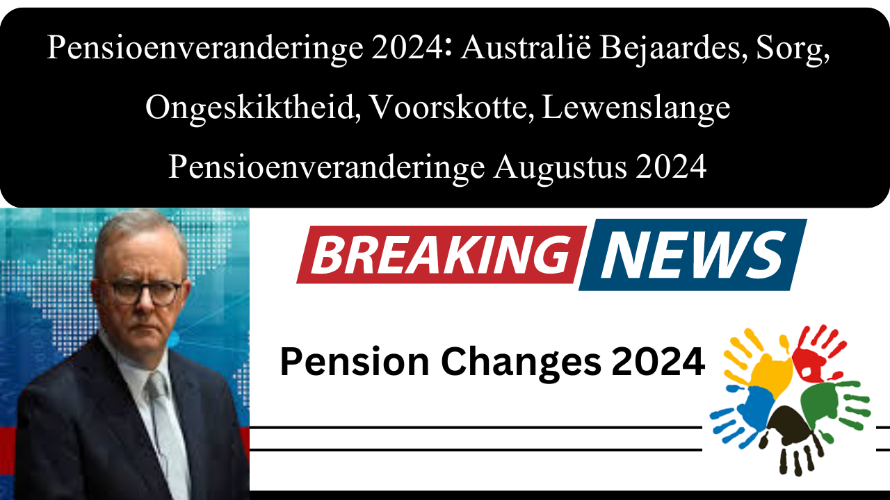 Pension Changes 2024