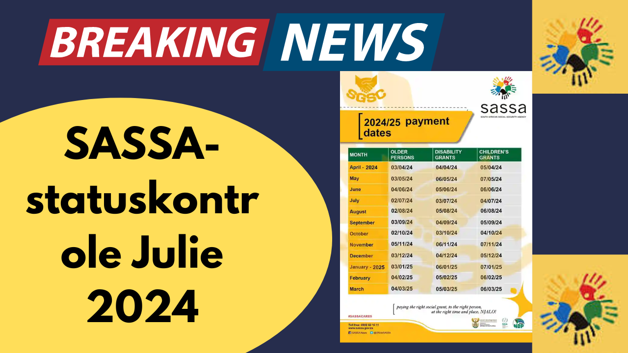 SASSA Status Check July 2024 