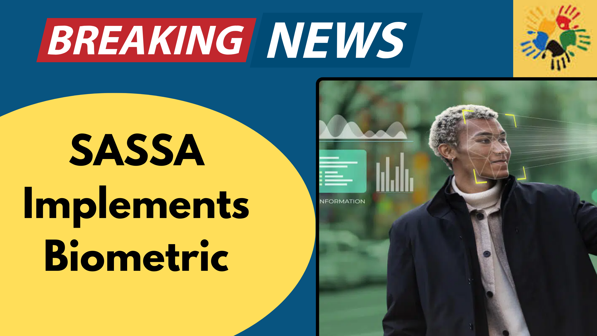 SASSA Implements Biometric