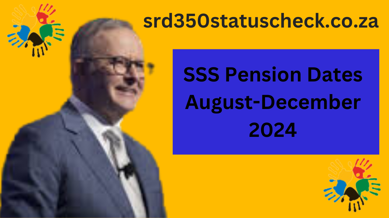 SSS Pension Dates August-December 2024