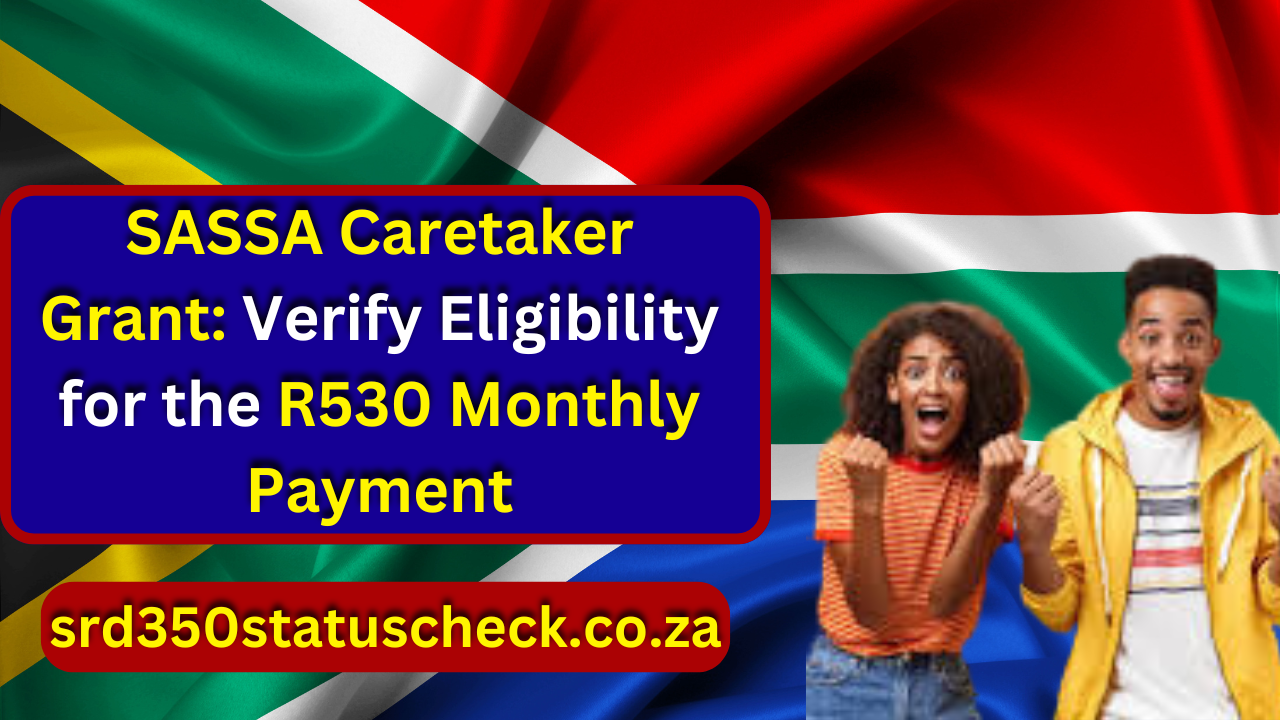 SASSA Caretaker Grant