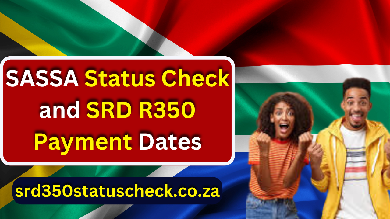 SRD R350 Payment Dates